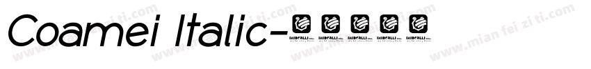 Coamei Italic字体转换
